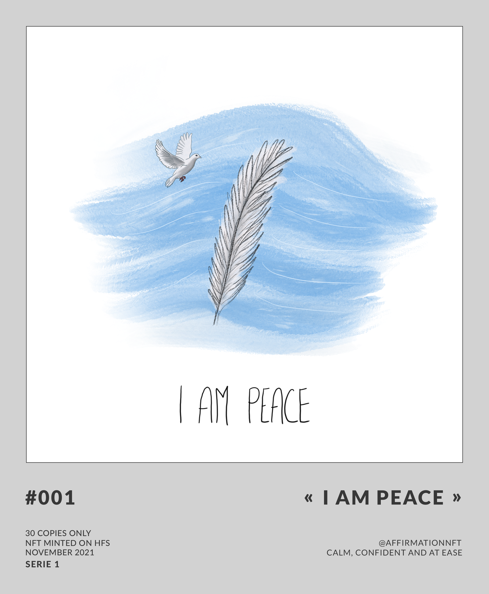 NFT #001 - I Am Peace